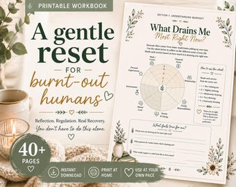 Burnout Recovery Workbook | 41 Pages Printable Self Care Journal for Helpers, Therapists, Exhausted Humans