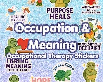 Occupation and Meaning Occupational Therapy Stickers
