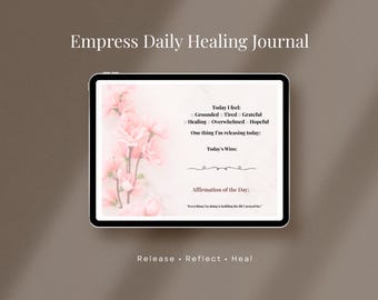 Empress Daily Self-Care Journal | Printable Guided Reflection Pages | Emotional Wellness Digital Download