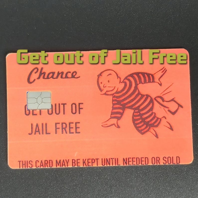 May include: An orange card with the text "Get out of Jail Free" and "Chance". It features a cartoon of a person in prison stripes running away. The card also has a chip and the text "THIS CARD MAY BE KEPT UNTIL NEEDED OR SOLD".