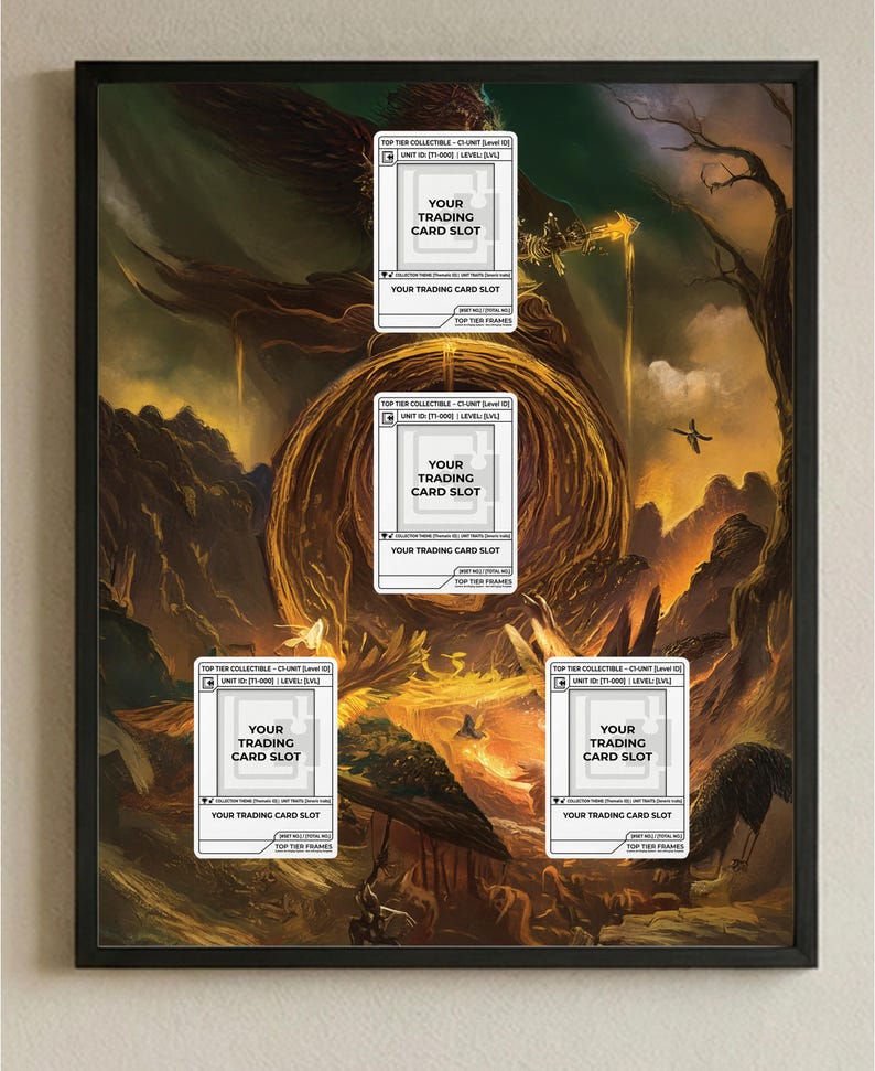 May include: Framed artwork featuring a fantasy landscape with a fiery, golden portal. Four white card slots are labeled "YOUR TRADING CARD SLOT" and "TOP TIER FRAMES". The artwork is set in a black frame.