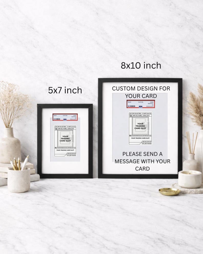 May include: Two framed prints, one 5x7 inches and the other 8x10 inches, with black frames. The prints feature a trading card design with text that reads "CUSTOM DESIGN FOR YOUR CARD" and "PLEASE SEND A MESSAGE WITH YOUR CARD."