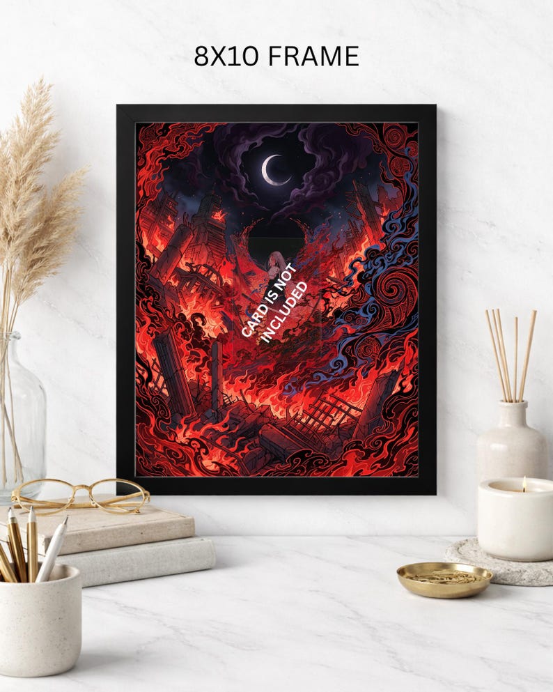 May include: Black 8x10 frame with a fantasy art print depicting a city engulfed in flames under a crescent moon. The artwork is predominantly red and black, with the text "CARD IS NOT INCLUDED".