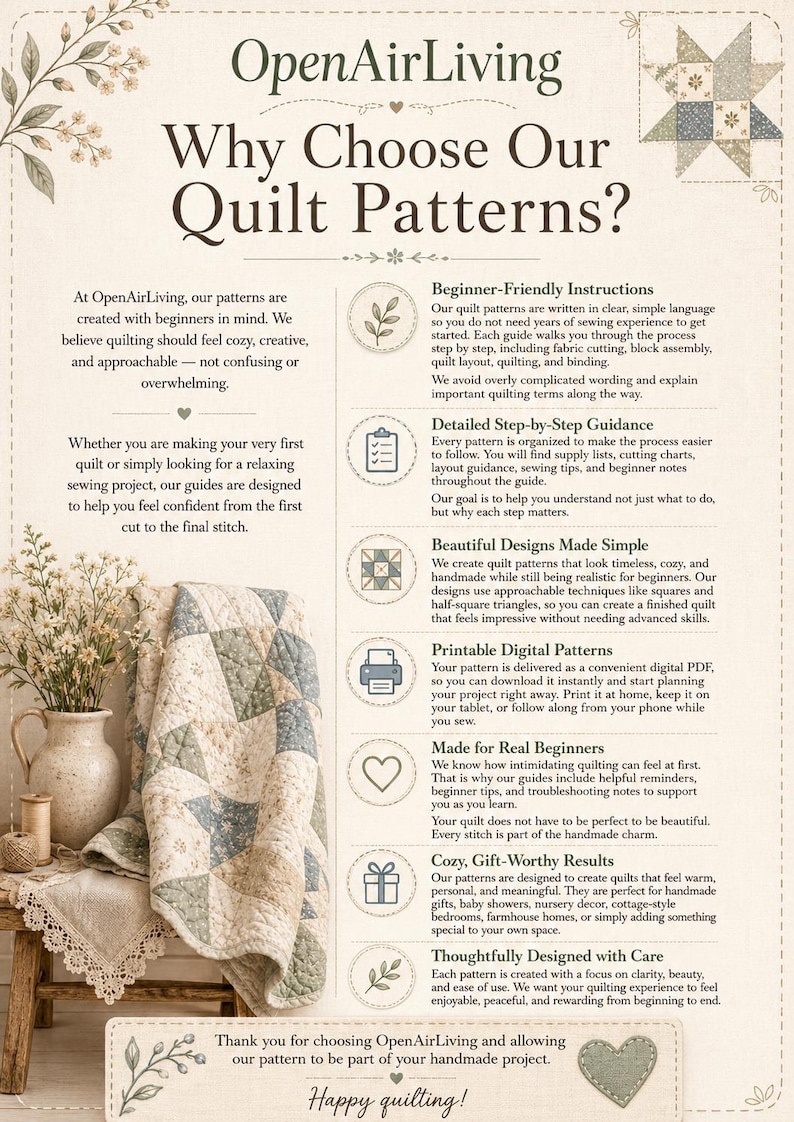 May include: An informational flyer for OpenAirLiving quilt patterns featuring a beige background with dark text. It lists six benefits of the patterns, including beginner-friendly instructions, step-by-step guidance, and printable digital formats.