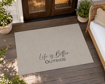Custom Life Is Better Outside Outdoor Rug | Script Patio Accent Mat | Cottage Garden Patio Doormat | Patio Mat | Decorative WaterProof