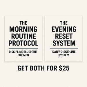 Può includere: Due schede quadrate con testo nero su sfondo crema. La scheda di sinistra recita "THE MORNING ROUTINE PROTOCOL" e "DISCIPLINE BLUEPRINT FOR MEN". La scheda di destra recita "THE EVENING RESET SYSTEM" e "DAILY DISCIPLINE SYSTEM". Sotto, il testo recita "GET BOTH FOR $25".