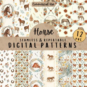 May include: A set of 12 digital patterns with horse motifs, floral designs, and rural scenes. The patterns showcase horses, horseshoes, barns, and floral arrangements. The designs are seamless and repeatable, with the words "Horse" and "Digital Patterns" displayed.