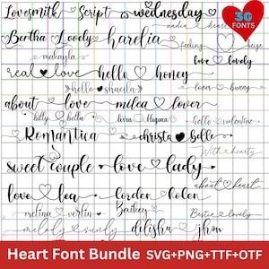 May include: A grid displays various cursive fonts with heart-shaped accents. The words include "Lovesmith," "Script," "Wednesday," and "Lovely." A red heart graphic with "30 FONTS" is in the upper right. The bottom text reads "Heart Font Bundle SVG+PNG+TTF+OTF."