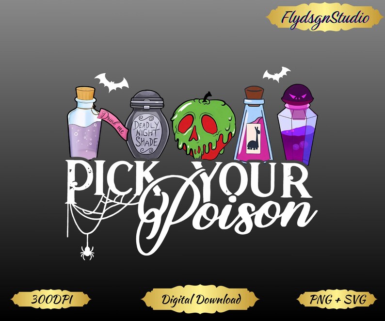 May include: A digital illustration featuring potion bottles, a skull-shaped apple, and bats. Text reads "Pick Your Poison." The bottles contain purple, pink, and blue liquids. A spider web and spider are also present. The overall theme is Halloween.