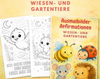 Affirmationsausmalbuch für Kinder 3-8 Jahre  – Gefühle & Selbstwert stärken | Ausmalbilder mit Wiesentiere | Sofort-Download PDF | Printable