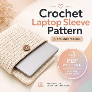 Crochet Laptop Sleeve Pattern PDF | Modern Colorwork Crochet Case | Beginner Friendly Digital Download | Handmade Laptop Cover Tutorial