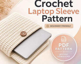 Crochet Laptop Sleeve Pattern PDF | Modern Colorwork Crochet Case | Beginner Friendly Digital Download | Handmade Laptop Cover Tutorial