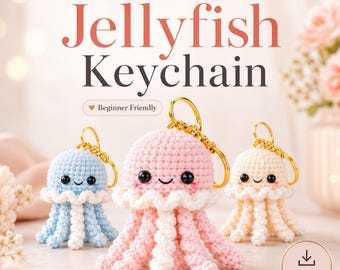 Crochet Jellyfish Keychain Pattern PDF, Amigurumi Sea Animal Bag Charm, Beginner Friendly Crochet Tutorial, Small Cute Gift Download