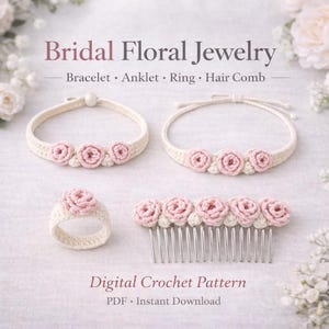 Paquete de patrones de joyería nupcial de ganchillo con motivos florales / Pulsera, tobillera, anillo (descarga en PDF)