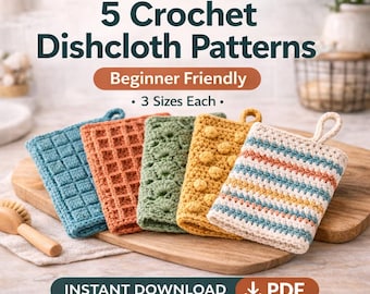 May include: Five colorful crochet dishcloths in blue, orange, green, yellow, and cream, arranged on a wooden cutting board. The image includes text that reads "5 Crochet Dishcloth Patterns," "Beginner Friendly," and "Instant Download PDF."