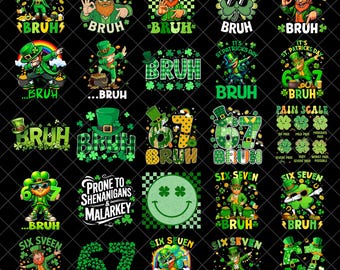 Paquete PNG del Día de San Patricio con el texto "Bruh 67", meme "Seis Siete" para niños y niñas, trébol irlandés "Seis Siete 6 7", San Patricio 67