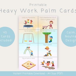 May include: A set of 40 printable heavy work palm cards featuring illustrations of children performing physical activities like jumping on a trampoline, pushing a wheelbarrow, swinging, pulling a rope, climbing, digging, and playing hopscotch.