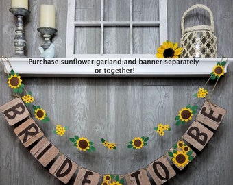 Bride To Be Banner With Sunflowers on Wood Look Chipboard, Sunflower Garland Optional