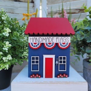 Little Wooden Red White and Blue Flag Shop, Summer Home Decor, Miniature Village, Shelf sitter, Tiered Tray, Wooden House, Americana