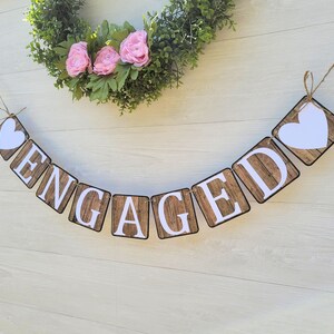 Engaged Banner, Wood Look Chipboard Banner, Engagement Party Decoration, Bridal Shower Decoration, Photo Prop For Engagement, She Said Yes image 2