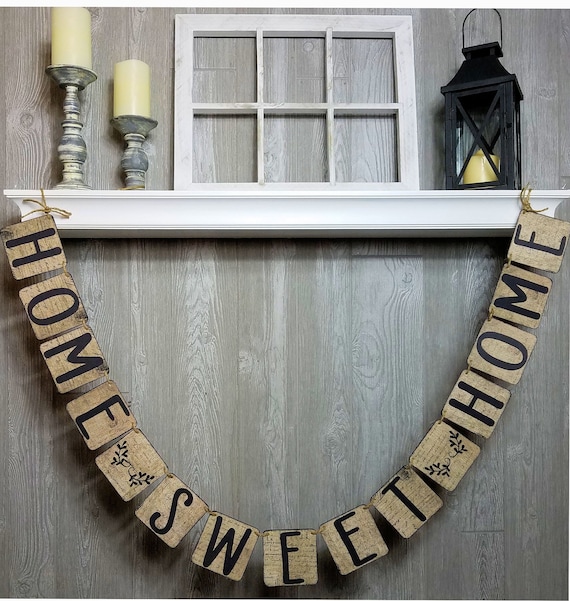 Farmhouse Home Sweet Home Sign Banner Garland Distressed