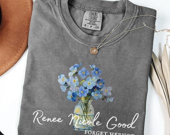 Comfort Colors ® Vergiss ihr nicht Erinnerungs-Shirt Renee Nicole Gute Erinnerung, Blumenbewusstseins-Shirt, subtile Mitteilungs-T-Shirt