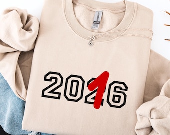 Tik Tok Trendy 2016 ist das neue 2026 Shirt, Retro ästhetische T-Shirt, Zurück für 2016 Sweatshirt, Nostalgie 2016, 2026 Bekleidung