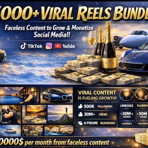 May include: A promotional image with the text "5000+ VIRAL REELS BUNDLE" and "Faceless Content to Grow & Monetize Social Media!!" featuring luxury cars, champagne, and stacks of money. Social media icons for TikTok, Instagram, and YouTube are included.