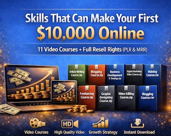 Make Your First 10,000 Online 11 Video Course Bundle with PLR and MRR Rights | Digital Marketing, Blogging and  Passive Income Skills