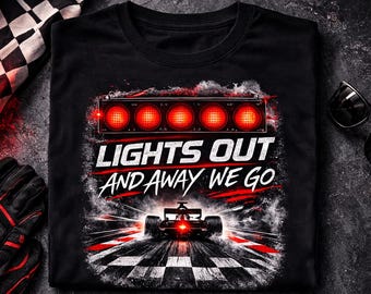 Lights Out And Away We Go Racing T-Shirt | Motorsport Graphic Tee