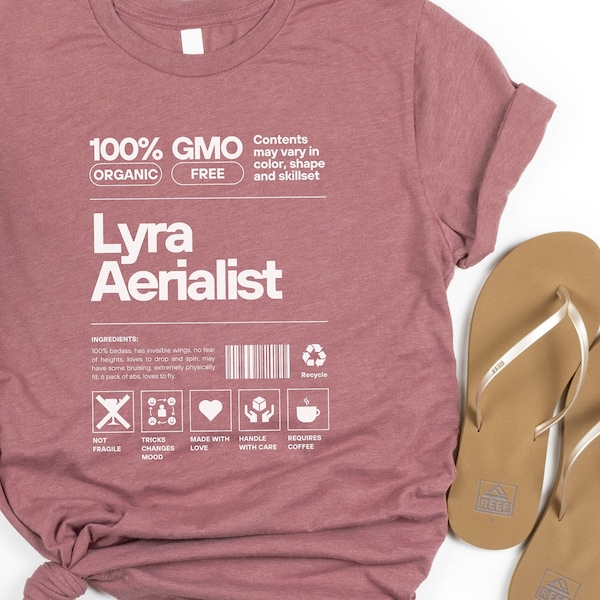 Lyra Hoop Aerialist Aerial Funny Gift GMO Organic Label Unisex T Shirt