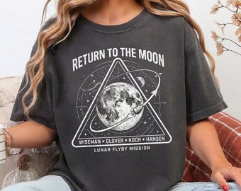 Artemis 2 Crew Shirt, Comfort Colors Return To The Moon Lunar Flyby Vintage Graphic Tee