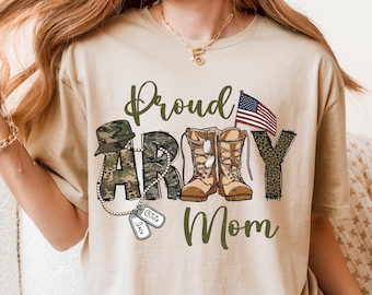Custom Proud Army Mom Shirt, Military Mom Sweatshirt Design, Soldier Mom Patriotic Sweatshirt, USA Army Family Shirt, Veterans Shirt