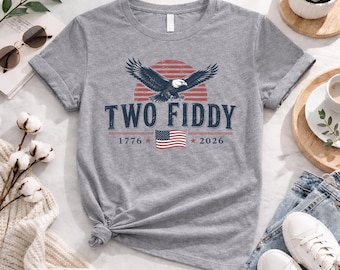 Zwei Fiddy 250-jähriges Jubiläum Shirt, Patriotic Eagle USA 1776-2026 T-Shirt, Amerika 250 Feier T-Shirt