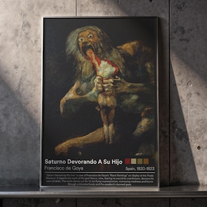 Puede incluir: Impresión enmarcada de "Saturno devorando a su hijo" de Francisco Goya. La obra representa una figura grotesca devorando a otra, en tonos oscuros con toques de rojo. El título y el nombre del artista se muestran en la parte inferior.