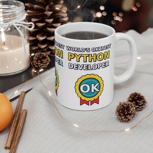 World's Okayest Python Developer Funny Programmer Mug, Coding Humor Software Engineer Gift, Tech Nerd Geek Ceramic Mug 11oz 15oz imagem 2