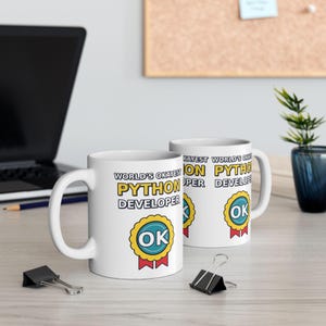 World's Okayest Python Developer Funny Programmer Mug, Coding Humor Software Engineer Gift, Tech Nerd Geek Ceramic Mug 11oz 15oz imagem 4