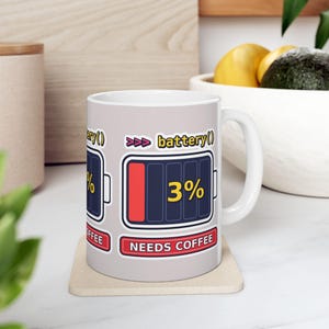 Funny Battery 3 Percent Needs Coffee Programmer Mug, Python Coding Humor Developer Gift, Software Engineer Coffee Cup, Ceramic Mug 11oz 15oz