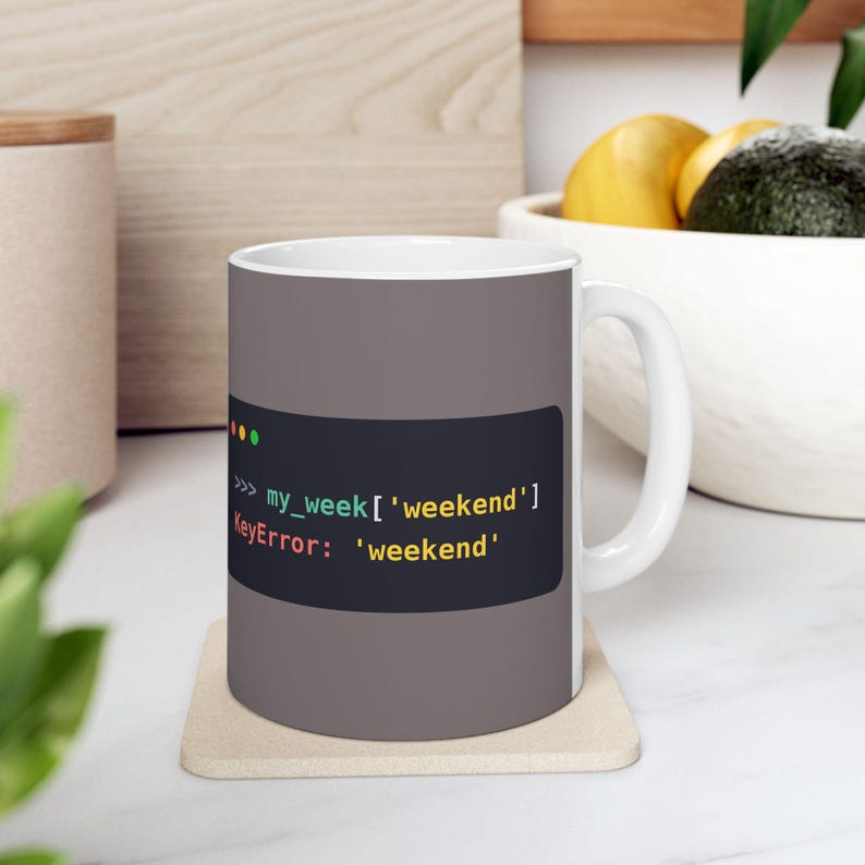 Python Programmer Mug, Funny KeyError Coffee Mug, No Weekend Joke, Developer Gift, Software Engineer Gift, Coding Humor, Ceramic 11oz & 15oz image 7