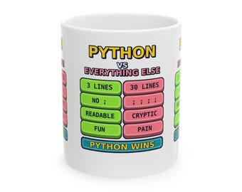 Python vs Everything Else Programmer Humor Ceramic Mug , Funny Python Programmer , Python Developer Gift, Coder Humor Mug, Programming Meme
