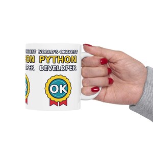 World's Okayest Python Developer Funny Programmer Mug, Coding Humor Software Engineer Gift, Tech Nerd Geek Ceramic Mug 11oz 15oz imagem 7