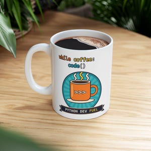 Python Developer Coffee Mug, While Coffee Code Funny Programmer Cup, Software Engineer Gift, Coding Lover Ceramic Mug, Tech Nerd Geek Tea Cu