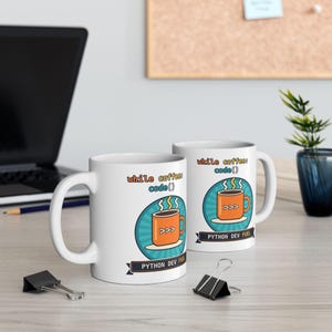 Python Developer Coffee Mug, While Coffee Code Funny Programmer Cup, Software Engineer Gift, Coding Lover Ceramic Mug, Tech Nerd Geek Tea Cu image 2