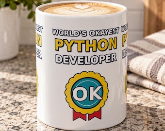 World's Okayest Python Developer Funny Programmer Mug, Coding Humor Software Engineer Gift, Tech Nerd Geek Ceramic Mug 11oz 15oz