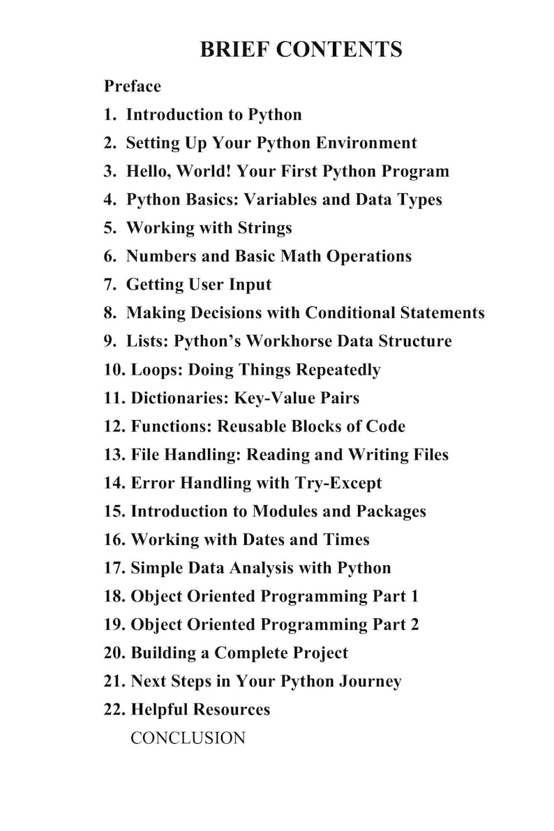 May include: A list of contents from a book about Python programming. The text includes topics such as Python basics, variables, data types, and object-oriented programming. The title "BRIEF CONTENTS" is at the top.