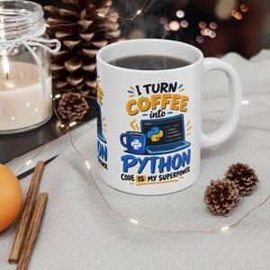 I Turn Coffee Into Python Mug, Funny Programmer Coffee Cup, Software Developer Gift, Coding Superpower Mug, Computer Science Geek Mug