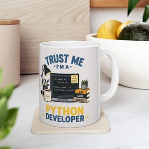 Python Developer Coffee Mug, Funny Programmer Mug, Trust Me I'm a Developer, Coding Gift for Software Engineer, Ceramic Coffee Cup