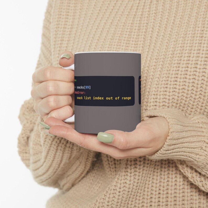 Python Programmer Mug, Funny IndexError Coffee Mug, Snack List Joke, Developer Gift, Software Engineer Gift, Coding Humor, Ceramic 11oz|15oz image 6
