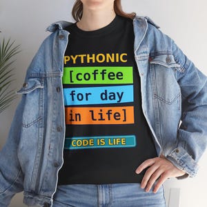Python List Comprehension T-Shirt, Pythonic Code Shirt, Python Developer Gift, Coffee For Day In Life, Coder Tee