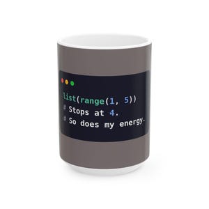 Python Programmer Mug, Funny Range Function Coffee Mug, Low Energy Coder Joke, Developer Gift, Software Engineer Gift, Ceramic 11oz & 15oz Bild 3
